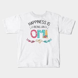 Happiness Is Being An Omi Wildflowers Valentines Mothers Day Kids T-Shirt